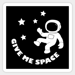 Give Me Space Sticker